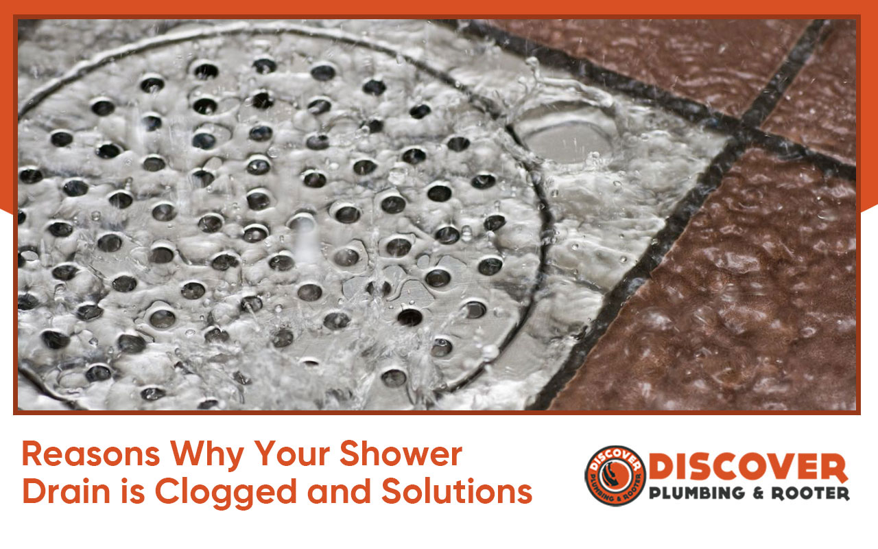 Clogged shower drain: Why this happened and how to fix it?